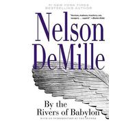 Nelson DeMille By the Rivers of Babylon (Tascabile)