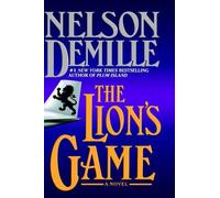 Nelson DeMille The Lion's Game (Copertina rigida)