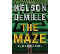 Nelson DeMille The Maze (Copertina rigida) John Corey Novel