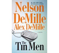 Nelson DeMille The Tin Men: A Novel (Scott Brodie & Maggie Taylor Se (Tascabile)
