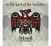 Nelson, Frank - In The Spirit Of Our Ancestors