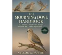Nelson G Robert The Mourning Dove (Tascabile)