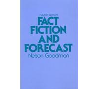 Nelson Goodman Fact, Fiction, and Forecast (Tascabile)