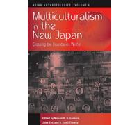 Nelson H. Graburn Multiculturalism in the New Japan (Tascabile)