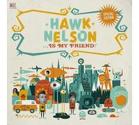 NELSON, HAWK - HAWK NELSON IS MY..+DVD