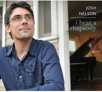Nelson, Josh - I Hear A Rhapsody