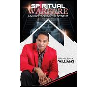 Nelson Kay Williams Spiritual Warfare (Tascabile)