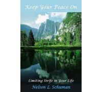 Nelson L Schuman Keep Your Peace on (Tascabile)
