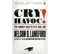 Nelson Lankford Cry Havoc (Tascabile)