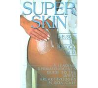 Nelson Lee Novick Super Skin (Tascabile)