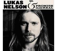 Lukas Nelson & Promise of the Real [2017]
