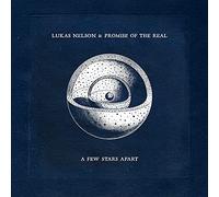 Lukas Nelson & Promise of the Real A Few Stars Apart (CD) Album