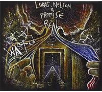 Nelson Lukas & Promise of the Real - Wasted