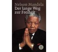 Nelson Mandela Der Lange Weg Zur Freiheit (Tascabile)
