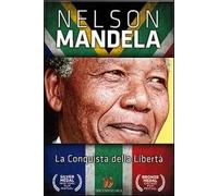 Nelson Mandela. L'uomo della pace