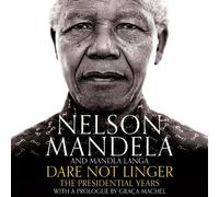 Nelson Mandela Mandla Langa Dare Not Linger (CD)