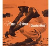 Nelson,Marc - Chocolate Mood