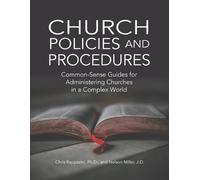 Nelson Miller Chris Rappazini Church Policies and Procedures (Tascabile)
