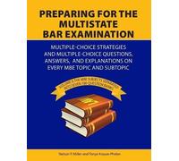 Nelson Miller Tonya Krause-P Preparing for the Multistate Bar Examin (Tascabile)
