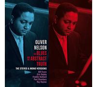 Nelson Oliver - The Blues And The Abstract Truth The Stereo And Mono Versions