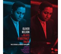 Nelson Oliver - The Blues And The Abstract Truth The Stereo & Mono Versions