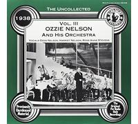 Nelson, Ozzie & Orchestra - Uncollected 3