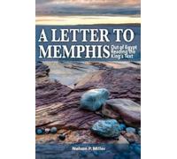 Nelson P Miller A Letter to Memphis (Tascabile)