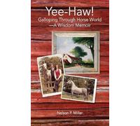 Nelson P Miller Yee-Haw (Tascabile)