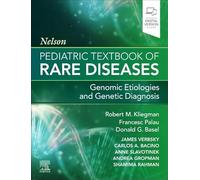 Nelson Pediatric Textbook of Rare Diseases: Genomic Etiologies and Genetic Diagnosis