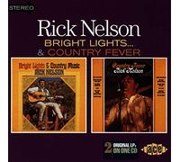 Rick Nelson Bright Lights & Country Music/Country Fever (CD) Album