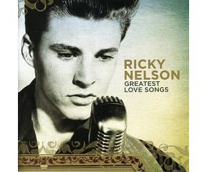 Nelson, Ricky - Greatest Love Songs