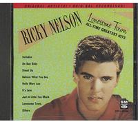 Nelson, Ricky - Lonesome Town-All-Time Greates