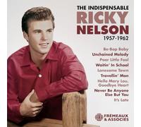 Nelson, Ricky - The Indispensable 1957-1962