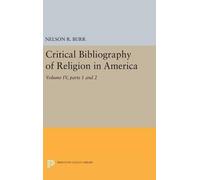 Nelson Rollin B Critical Bibliography of Religion in America, (Copertina rigida)