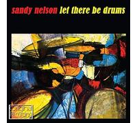 Nelson, Sandy - Let There Be Drums
