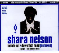 Nelson, Shara - Down That Road/Inside Out