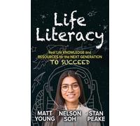 Nelson Soh Stan Peake Matt Young Life Literacy (Tascabile)