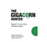 Nelson Switzer The Gigacorn Hunter (Tascabile)