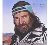 Nelson, Willie - Always on My Mind by Nelson, Willie Original recording remastered edition (2008) Audio CD