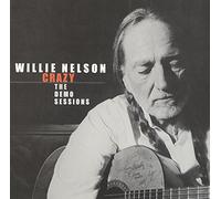 Nelson, Willie - Crazy: Demo Sessions