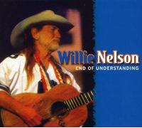 Nelson, Willie - End Of Understanding