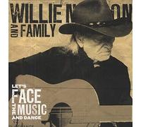 Nelson, Willie & Family - Let's Face The Music & Dance
