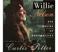 Nelson,Willie - Six Hours at Pedernales
