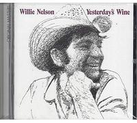 Nelson, Willie - Yesterday's Wine