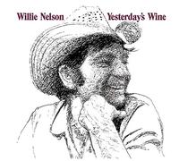 Nelson, Willie - Yesterday's Wine