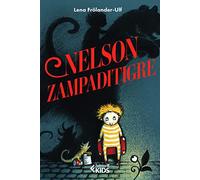 Nelson Zampaditigre. Ediz. illustrata