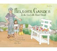 Nelson's Garden & the Free Little Flower Stand: 2