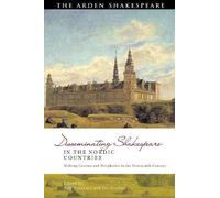 Nely Keinänen Disseminating Shakespeare in the Nordic Countri (Copertina rigida)