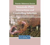 Nematode-Plant Interactions and Controlling Infection (Tascabile)