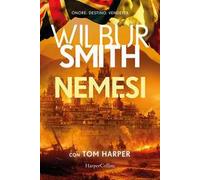 Libri Wilbur Smith - Nemesi
